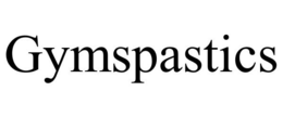 GYMSPASTICS trademark