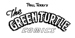 PAUL TERRY'S THE GREEN TURTLE COMICS trademark