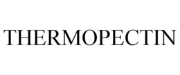 THERMOPECTIN trademark
