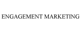 ENGAGEMENT MARKETING trademark