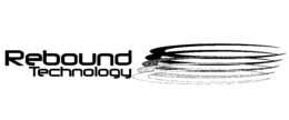 REBOUND TECHNOLOGY trademark