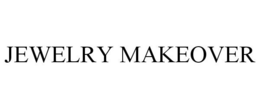 JEWELRY MAKEOVER trademark