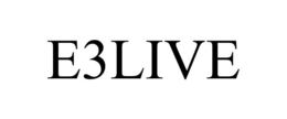 E3LIVE trademark