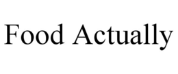 FOOD ACTUALLY trademark
