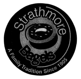 STRATHMORE BAGELS A FAMILY TRADITION SINCE 1905 trademark