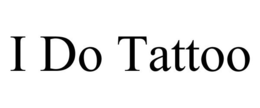 I DO TATTOO trademark