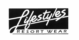 LIFESTYLES RESORT WEAR trademark