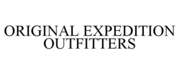 ORIGINAL EXPEDITION OUTFITTERS trademark
