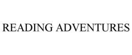 READING ADVENTURES trademark