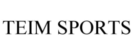 TEIM SPORTS trademark