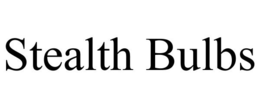 STEALTH BULBS trademark
