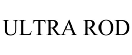 ULTRA ROD trademark