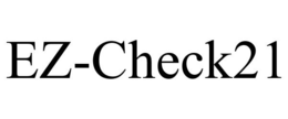 EZ-CHECK21 trademark