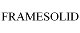 FRAMESOLID trademark