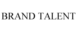 BRAND TALENT trademark