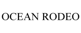OCEAN RODEO trademark