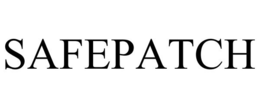 SAFEPATCH trademark