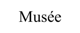 MUSÉE trademark