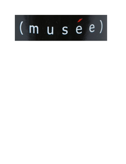 (MUSÉE) trademark