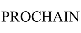 PROCHAIN trademark