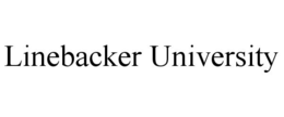 LINEBACKER UNIVERSITY trademark