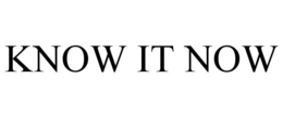 KNOW IT NOW trademark