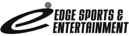 E EDGE SPORTS & ENTERTAINMENT trademark