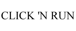 CLICK 'N RUN trademark