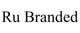 RU BRANDED trademark