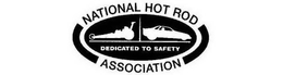 NATIONAL HOT ROD ASSOCIATION DEDICATED TO SAFETY trademark