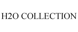H2O COLLECTION trademark