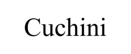 CUCHINI trademark