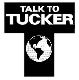 T TALK TO TUCKER trademark