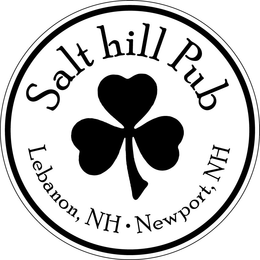 SALT HILL PUB LEBANON, NH · NEWPORT, NH trademark