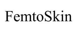 FEMTOSKIN trademark