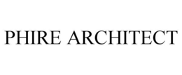 PHIRE ARCHITECT trademark