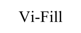 VI-FILL trademark
