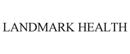 LANDMARK HEALTH trademark