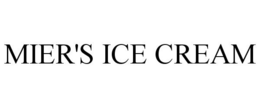 MIER'S ICE CREAM trademark