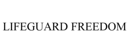 LIFEGUARD FREEDOM trademark