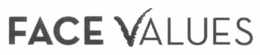 FACE VALUES trademark