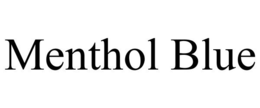 MENTHOL BLUE trademark