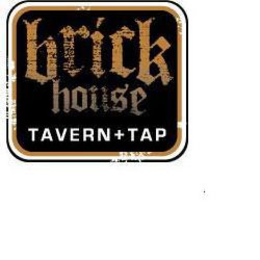 BRICK HOUSE TAVERN + TAP trademark