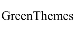 GREENTHEMES trademark