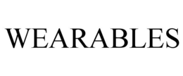 WEARABLES trademark