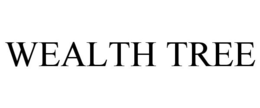 WEALTH TREE trademark
