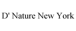 D' NATURE NEW YORK trademark