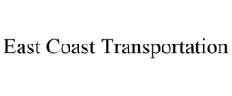 EAST COAST TRANSPORTATION trademark