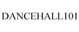 DANCEHALL101 trademark