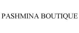 PASHMINA BOUTIQUE trademark